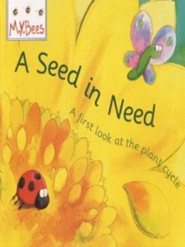 Image of A Seed in Need by Sam Godwin Book
