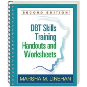 Image of DBT (R) Skills Training Handouts and Worksheets, Second Edition