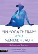 Image of yin yoga therapy and mental health