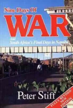 Image of Nine Days of War and South Africas Final Days in Namibia Paperback