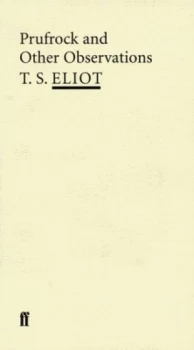 Image of Prufrock and Other Observations by T.S. Eliot Paperback