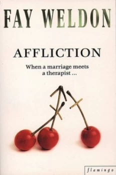 Image of Affliction by Fay Weldon Paperback
