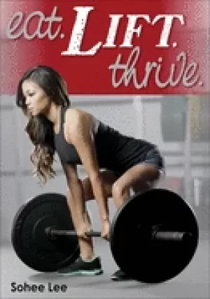 Image of eat lift thrive