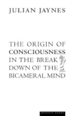 Image of origin of consciousness in the breakdown of the bicameral mind