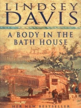 Image of A Body in the Bath House by Lindsey Davis Hardback