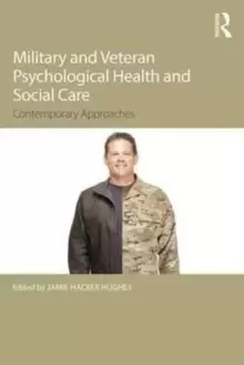 Image of Military Veteran Psychological Health and Social Care : Contemporary Issues