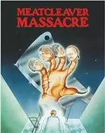 Meatcleaver Massacre [Limited Edition] [Bluray]