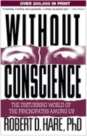 Image of without conscience the disturbing world of the psychopaths among us