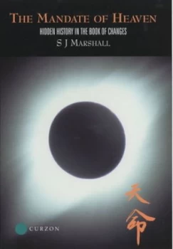 Image of The Mandate of Heaven by S J Marshall Hardback