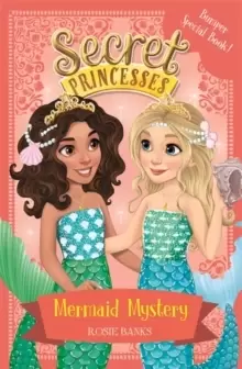 Image of Secret Princesses: Mermaid Mystery : Book 17 Bumper Special