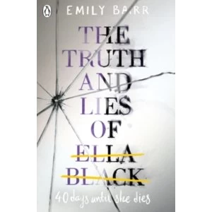 Image of The Truth and Lies of Ella Black