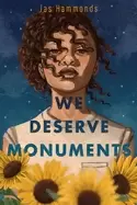 Image of we deserve monuments