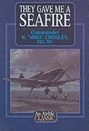 Image of they gave me a seafire