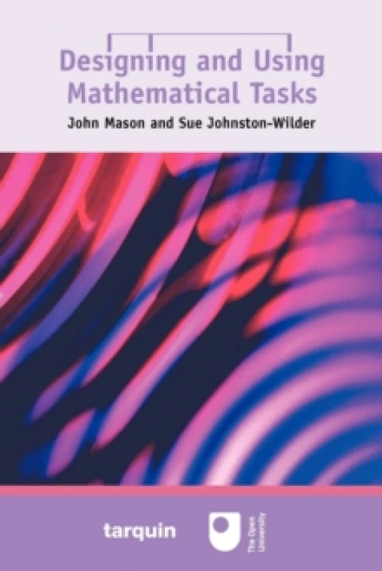 Image of Designing and Using Mathematical Tasks Paperback
