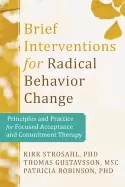 Image of brief interventions for radical change principles and practice of focused a