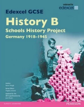 Image of Edexcel Gcse History B. Unit 2c Germany 1918-45 by Steve Waugh Paperback