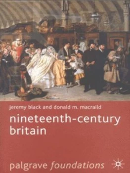 Image of Nineteenth-Century Britain by Jeremy Black Paperback