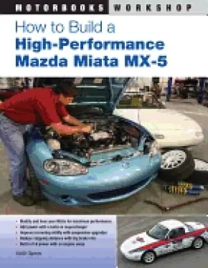 Image of how to build a high performance mazda miata mx 5