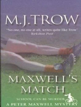 Image of Maxwells Match by M Trow Paperback