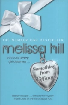 Image of Something from Tiffanys by Melissa Hill Hardback