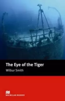 Image of Macmillan Readers Eye of the Tiger The Intermediate Reader by Wilbur Smith