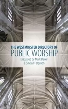 Image of The Westminster Directory of Public Worship