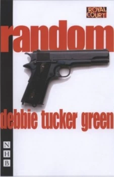 Image of Random by Debbie Tucker Green Book