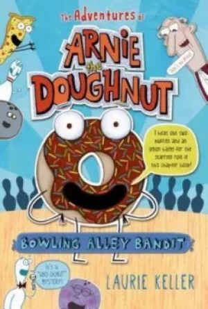 Image of Bowling Alley Bandit by Laurie Keller