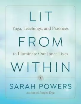 Image of Lit from Within by Sarah Powers
