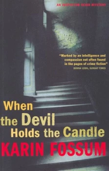 Image of When the Devil Holds the Candle by Karin Fossum Book