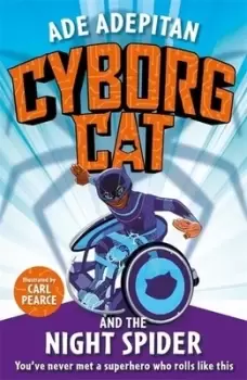 Image of Cyborg Cat and the night spider by Ade Adepitan
