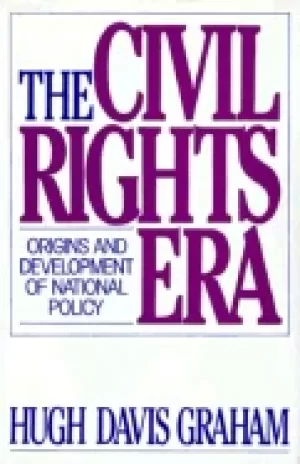 Image of civil rights era origins and development of national policy 1960 1972