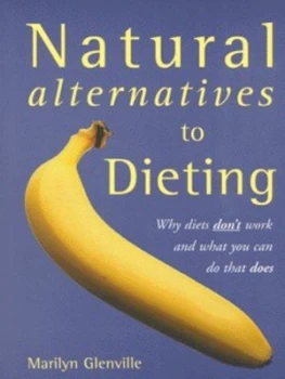 Image of Natural Alternatives to Dieting by Marilyn Glenville Paperback