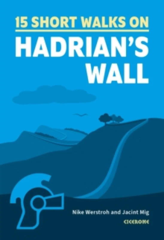 Image of 15 Short Walks Hadrian's Wall Paperback / softback