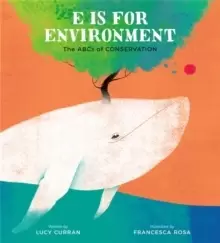 Image of E Is for Environment : The ABCs of Conservation