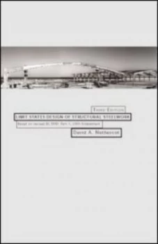 Image of Limit States Design of Structural Steelwork by David Nethercot Hardback