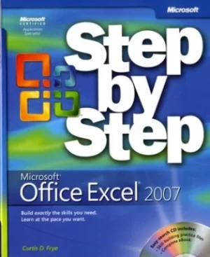 Image of Microsoft Office Excel 2007 step by step by Curtis Frye
