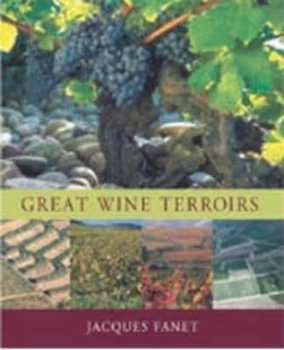 Image of Great Wine Terroirs by Jacques Fanet Hardback