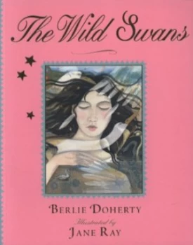 Image of The Wild Swans by Berlie Doherty Book
