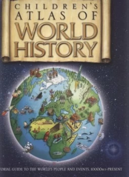 Image of Childrens Atlas of World History by Simon Adams Hardback