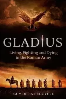 Image of Gladius by Guy De la Bdoyre