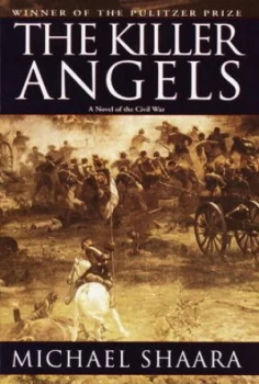 Image of The Killer Angels by Michael Shaara Hardback