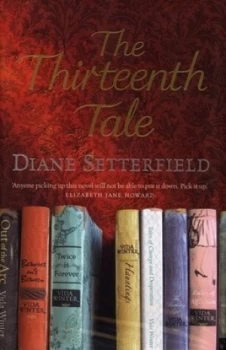 Image of The Thirteenth Tale by Diane Setterfield Hardback