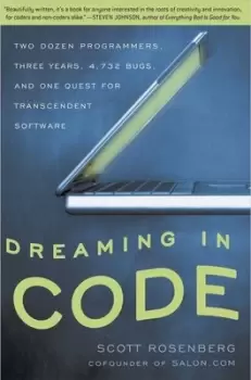 Image of Dreaming in code by Scott Rosenberg