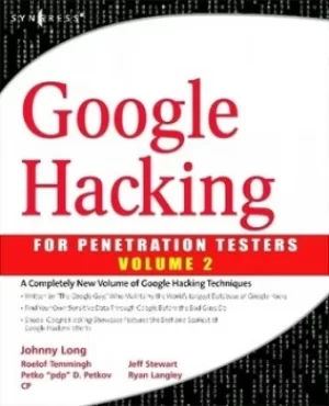Image of Google hacking for penetration testers Volume 2 by Johnny Long