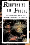 Image of reinventing the future conversations with the worlds leading scientists