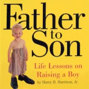 Image of father to son life lessons on raising a boy