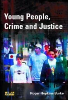 Image of Young People Crime and Justice by Roger Hopkins Burke Book