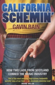 Image of California Schemin by Gavin Bain Paperback