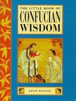 Image of The Little Book of Confucian Wisdom by Brian Bocking Hardback